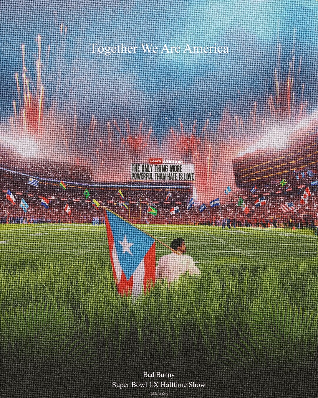 Person sitting on grass with Puerto Rican flag, fireworks in stadium, and text 'Together We Are America' and 'Super Bowl LX Halftime Show'.