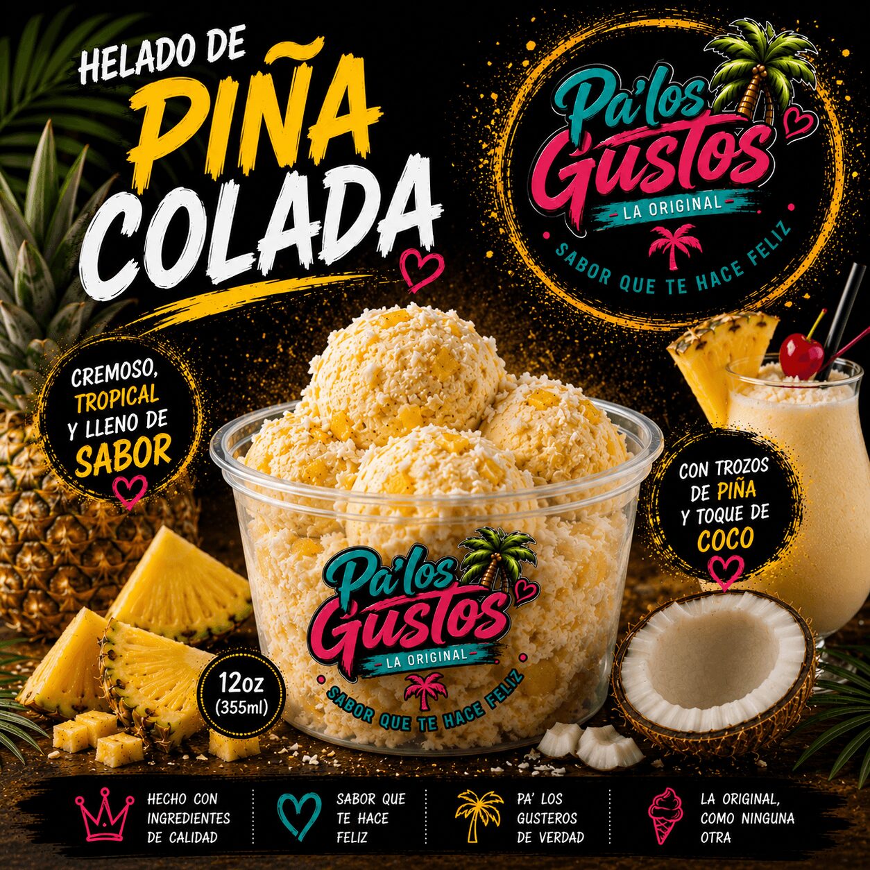 Container of pineapple-flavored ice cream with pineapple slices, coconut, and tropical decorations, with colorful text and logos.
